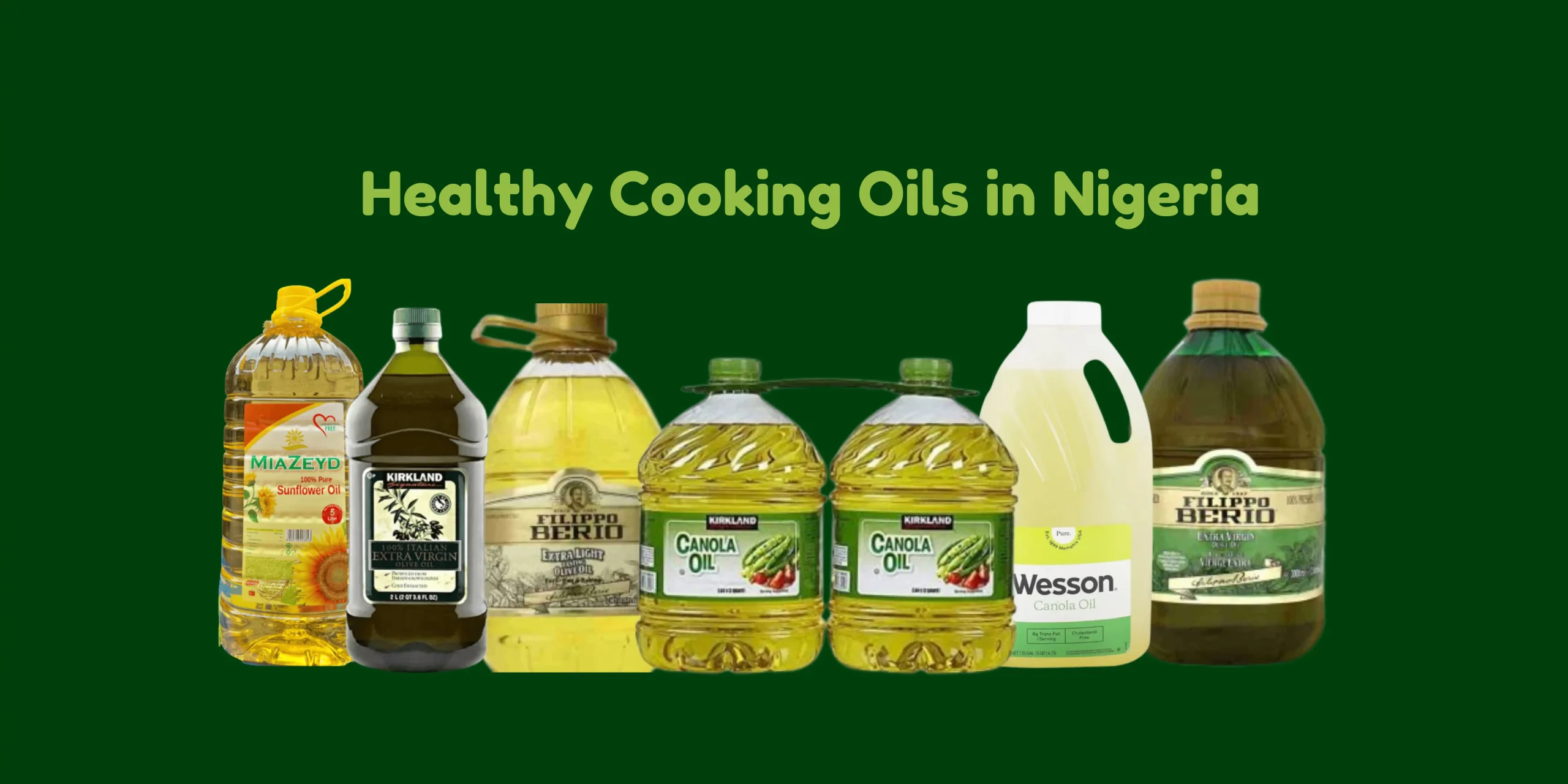 healthy cooking oils in Nigeria